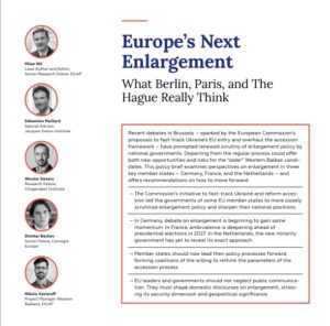 Read more about the article Europe’s Next Enlargement – What Berlin, Paris, and The Hague Really Think