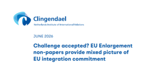 Read more about the article Challenge accepted? EU Enlargement non-papers provide mixed picture of EU integration commitment