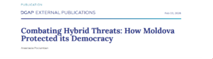 Read more about the article Combating Hybrid Threats: How Moldova Protected its Democracy