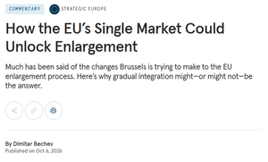 Read more about the article How the EU’s Single Market Could Unlock Enlargement